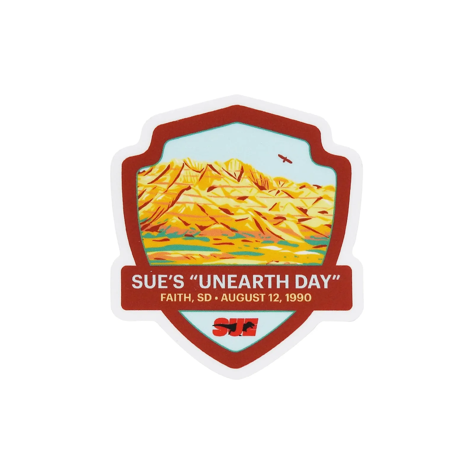 SUE's Unearth Day Sticker